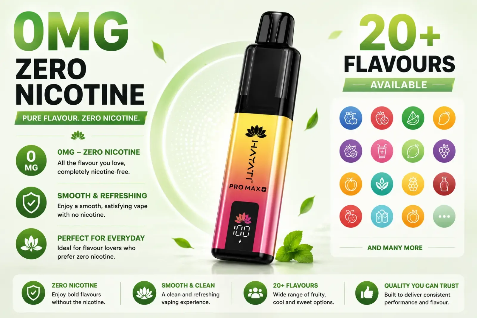 Hayati Pro Max Plus 6000 zero nicotine kit banner with 20+ flavour icons, the 0mg version we do not stock yet